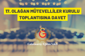 Galatasaray Eğitim Vakfı 17. Olağan Mütevelliler Kurulu Toplantısına davet