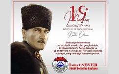 Başkan İsmet Sever’in 19 Mayıs Atatürk’ü Anma, Gençlik ve Spor Bayramı Mesajı