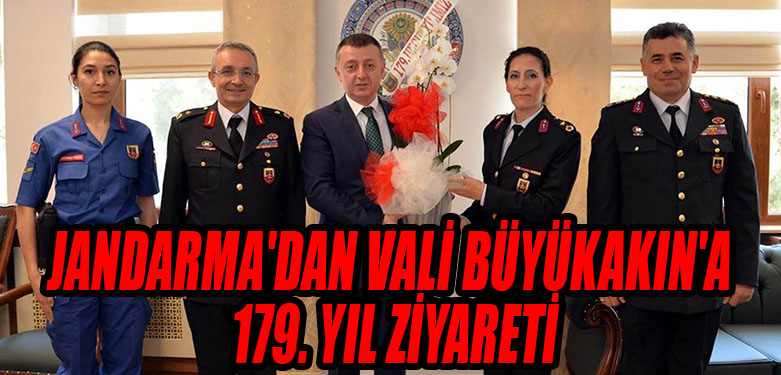 JANDARMA'DAN VALİ BÜYÜKAKIN'A 179