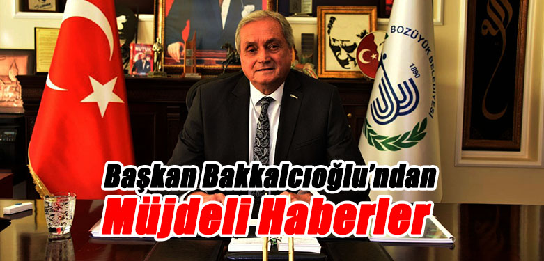 Başkan Bakkalcıoğlu’ndan Müjdeli Haberler