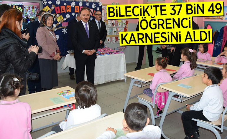BİLECİK'TE 37 BİN 49 ÖĞRENCİ KARNESİNİ ALDI