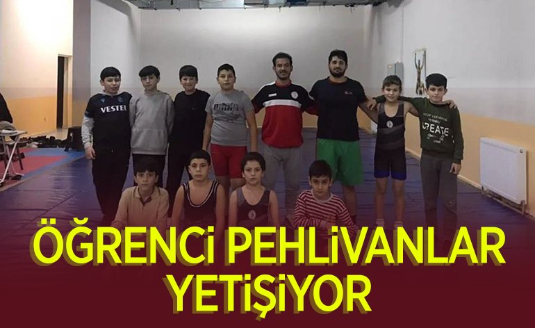 ÖĞRENCİ PEHLİVANLAR YETİŞİYOR