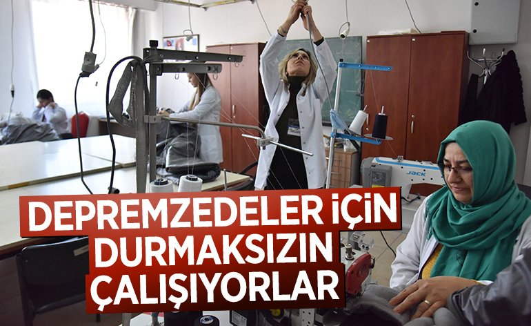 DEPREMZEDELER İÇİN DURMAKSIZIN ÇALIŞIYORLAR