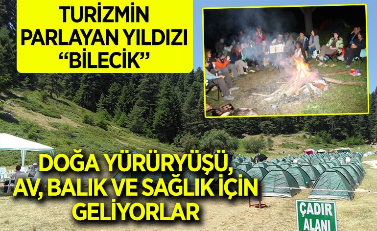 DOĞA YÜRÜRYÜŞÜ, AV, BALIK VE SAĞLIK İÇİN GELİYORLAR