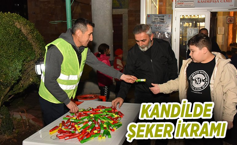 KANDİLDE ŞEKER İKRAMI