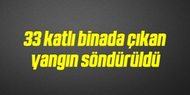 bilecik-haber_33-katli-binada-cikan-yangin-sonduruldu-19-19.jpg