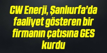 bilecik-haber_cw-enerji-sanliurfa-da-faaliyet-gosteren-bir-firmanin-catisina-ges-kurdu-13-13.jpg