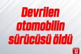 bilecik-haber_devrilen-otomobilin-surucusu-oldu-22697.jpg