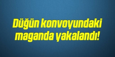 bilecik-haber_dugun-konvoyundaki-maganda-yakalandi-18-18.jpg