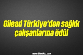 bilecik-haber_gilead-turkiye-den-saglik-calisanlarina-odul-14-14.jpg