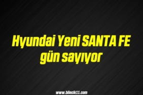 bilecik-haber_hyundai-yeni-santa-fe-gun-sayiyor-3-3.jpg
