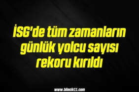 bilecik-haber_isg-de-tum-zamanlarin-gunluk-yolcu-sayisi-rekoru-kirildi-9-9.jpg