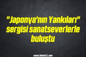 bilecik-haber_japonya-nin-yankilari-sergisi-sanatseverlerle-bulustu-2-2.jpg