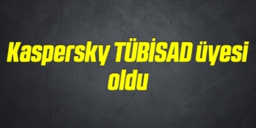 bilecik-haber_kaspersky-tubisad-uyesi-oldu-20-20.jpg