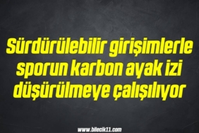 bilecik-haber_surdurulebilir-girisimlerle-sporun-karbon-ayak-izi-dusurulmeye-calisiliyor-11-11.jpg