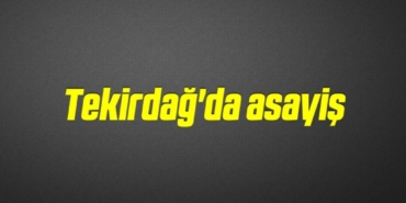 bilecik-haber_tekirdag-da-asayis-11-11.jpg