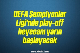 bilecik-haber_uefa-sampiyonlar-ligi-nde-play-off-heyecani-yarin-baslayacak-1-1.jpg