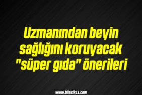 bilecik-haber_uzmanindan-beyin-sagligini-koruyacak-super-gida-onerileri-16-16.jpg