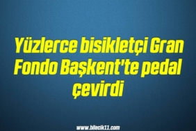 bilecik-haber_yuzlerce-bisikletci-gran-fondo-baskent-te-pedal-cevirdi-4-4.jpg
