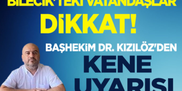 kene uyarısı