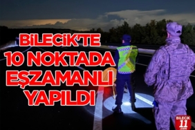 Bilecik'te 10 noktada eşzamanlı yapıldı