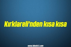 bilecik-haber_kirklareli-nden-kisa-kisa-15-15.jpg