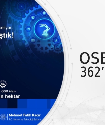OSB sayısı 362'ye ulaştı
