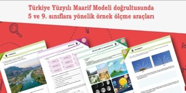 YENİ MÜFREDATA UYGUN ÖRNEK ÖLÇME ARAÇLARI YAYIMLANDI