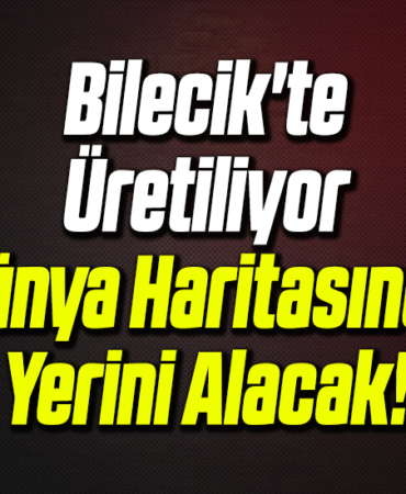 bilecikte