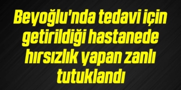 bilecik-haber_beyoglu-nda-tedavi-icin-getirildigi-hastanede-hirsizlik-yapan-zanli-tutuklandi-7-7.jpg
