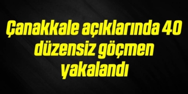 bilecik-haber_canakkale-aciklarinda-40-duzensiz-gocmen-yakalandi-4-4.jpg