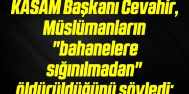 bilecik-haber_kasam-baskani-cevahir-muslumanlarin-bahanelere-siginilmadan-olduruldugunu-soyledi-13-13.jpg