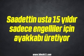 bilecik-haber_saadettin-usta-15-yildir-sadece-engelliler-icin-ayakkabi-uretiyor-5-5.jpg