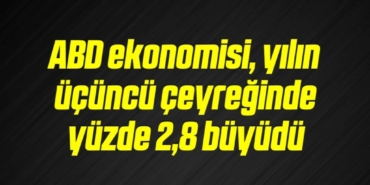 bilecik-haber_abd-ekonomisi-yilin-ucuncu-ceyreginde-yuzde-2-8-buyudu-16-16.jpg