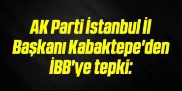 bilecik-haber_ak-parti-istanbul-il-baskani-kabaktepe-den-ibb-ye-tepki-2-2.jpg