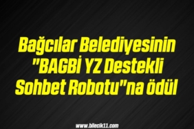 bilecik-haber_bagcilar-belediyesinin-bagbi-yz-destekli-sohbet-robotu-na-odul-11-11.jpg