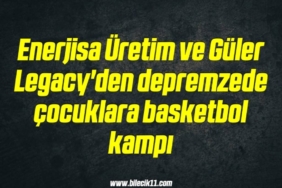 bilecik-haber_enerjisa-uretim-ve-guler-legacy-den-depremzede-cocuklara-basketbol-kampi-7-7.jpg