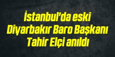 bilecik-haber_istanbul-da-eski-diyarbakir-baro-baskani-tahir-elci-anildi-20-20.jpg