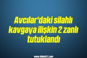 bilecik-haber_avcilar-daki-silahli-kavgaya-iliskin-2-zanli-tutuklandi-19-19.jpg