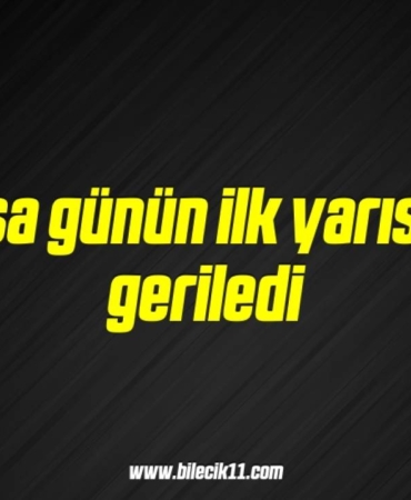 bilecik-haber_borsa-gunun-ilk-yarisinda-geriledi-1-1.jpg