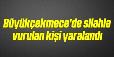 bilecik-haber_buyukcekmece-de-silahla-vurulan-kisi-yaralandi-8-8.jpg