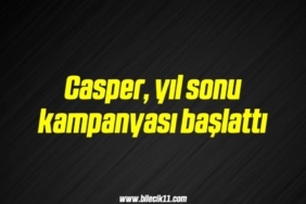 bilecik-haber_casper-yil-sonu-kampanyasi-baslatti-19-19.jpg