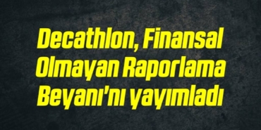 bilecik-haber_decathlon-finansal-olmayan-raporlama-beyani-ni-yayimladi-4-4.jpg