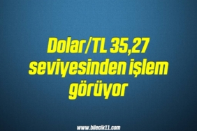 bilecik-haber_dolar-tl-35-27-seviyesinden-islem-goruyor-12-12.jpg