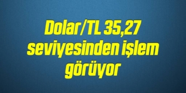 bilecik-haber_dolar-tl-35-27-seviyesinden-islem-goruyor-12-12.jpg