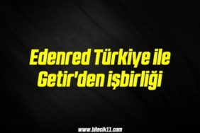 bilecik-haber_edenred-turkiye-ile-getir-den-isbirligi-13-13.jpg