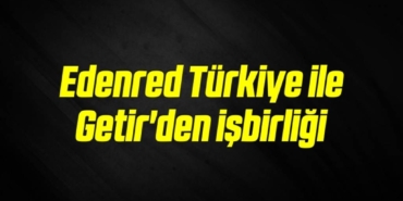 bilecik-haber_edenred-turkiye-ile-getir-den-isbirligi-13-13.jpg