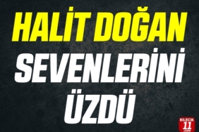 HALİT DOĞAN SEVENLERİNİ ÜZDÜ