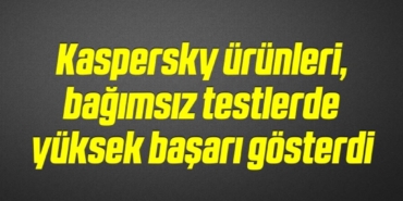 bilecik-haber_kaspersky-urunleri-bagimsiz-testlerde-yuksek-basari-gosterdi-12-12.jpg