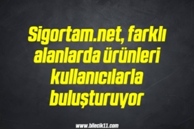 bilecik-haber_sigortamnet-farkli-alanlarda-urunleri-kullanicilarla-bulusturuyor-4-4.jpg